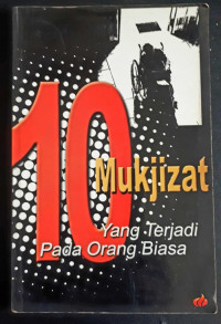 Image of 10 MUKJIZAT YANG TERJADI PADA ORANG BIASA