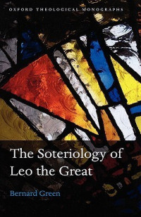 Image of The Soteriology of Leo the Great