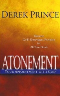 Image of Atonement: Your Appointment With God