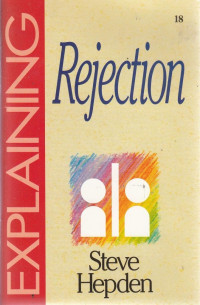 Image of EXPLAINING REJECTION