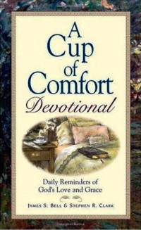 Image of A Cup of Comfort Devotional: Daily Reflections to Reaffirm Your Faith in God