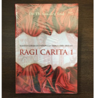 Image of Ragi Carita 1: Sejarah Gereja Di Indonesia 1500 - 1860