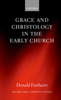 Image of Grace and Christology in the Early Church