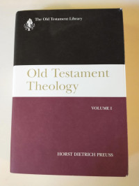 Image of Old Testament Theology: Volume I