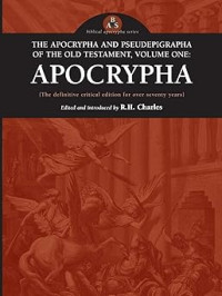 Image of The Apocrypha and Pseudepigrapha of the Old Testament in English : with introductions and critical and explanatory notes to the several books