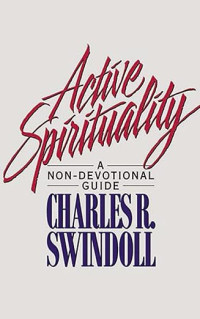 Image of Active Spirituality: A Non-Devotional Guide