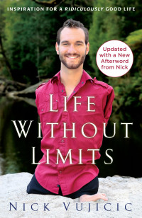 Image of Life Without Limits: Inspiration for a Ridiculously Good Life