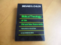 Image of BIBLICAL THEOLOGY OF THE OLD AND NEW TESTAMENTS