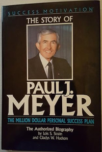 Image of The Story of Paul J. Meyer: The Million Dollar Personal Success Plan