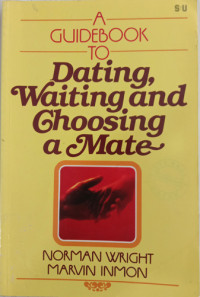 Image of Dating Waiting And Choosing A Mate
