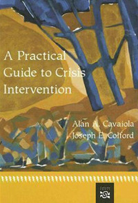 Image of A Practical Giude To Crisis Intervention