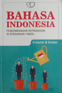 Image of BAHASA INDONESIA PENGEMBANGAN KEPRIBADIAN