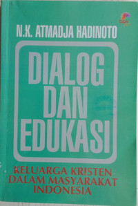 Image of Dialog Dan Edukasi: Keluarga Kristen Dalam Masyarakat Indonesia