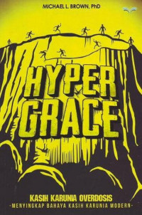 Image of Hyper Grace (Kasih Karunia Overdosis)