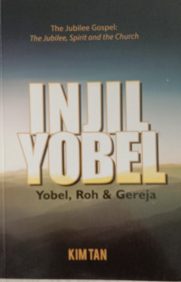 Image of INJIL YOBEL: Yobel, Roh dan Gereja