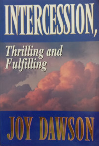 Image of INTERCESSION, THRILL AND FULFILLING