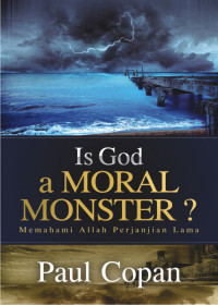 Image of Is God a Moral Moral Monster