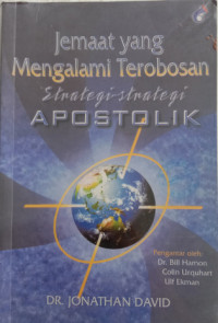 Image of JEMAAT YANG MENGALAMI TEROBOSAN STRATEGI-STRATEGI APOSTOLIK