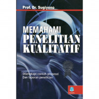 Image of Memahami Penelitian Kualitatif