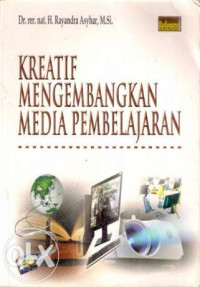 Image of Kreatif Mengembangkan Media Pembelajaran