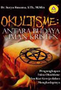 Image of Okultisme : Antara Budaya vs Iman Kristen