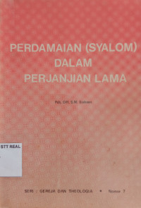Image of Perdamaian (Syalom) Dalam Perjanjian Lama