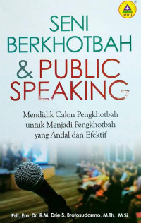 Image of Seni Berkhotbah dan Public Speaking: Mendidik Calon Pengkhotbah untuk Menjadi Pengkhotbah yang Adal dan Efektif