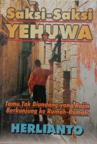 Image of Saksi-Saksi Yehuwa: Tamu Tak Diundang yang Rajin Berkunjung ke Rumah-Rumah