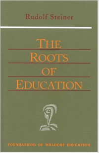 Image of THE ROOTS OF EDUCATION
