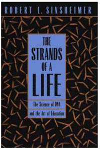 Image of The Strands of a Life: The Science of DNA and the Art of Education