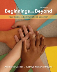 Image of Beginnings and Beyond: Foundations in Early Childhood Education
