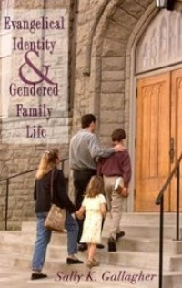 Image of Evangelical Identity and Gendered Family Life
