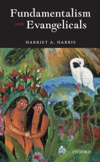 Image of Fundamentalism and Evangelicals