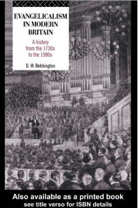 Image of Evangelicalism in Modern Britain: A History from the 1730s to the 1980s 1st edition by David W Bebbington (1989)