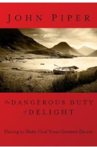Image of The Dangerous Duty Of  Delight