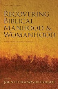 Image of Recovering Biblical Manhood and Womanhood: A Response to Evangelical Feminism