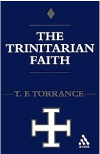 Image of Trinitarian Faith: The Evangelical Theology of the Ancient Catholic Faith