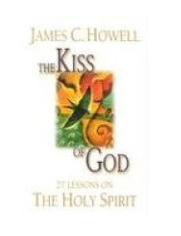 Image of The Kiss of God: 27 Lessons on the Holy Spirit