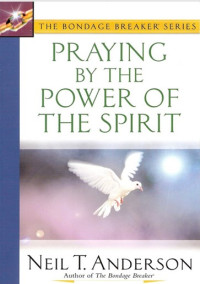 Image of Praying by the Power of the Spirit