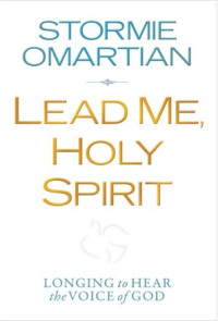 Image of Lead Me, Holy Spirit: Longing to Hear the Voice of God