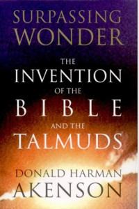 Image of Surpassing Wonder: The Invention of the Bible and the Talmuds