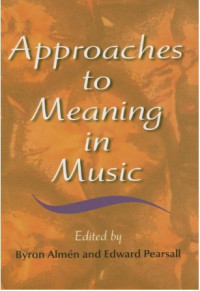 Image of Approaches to Meaning in Music