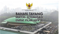 Image of BAHAN TAYANG MATERI SOSIALISASI EMPAT PILAR MPR RI