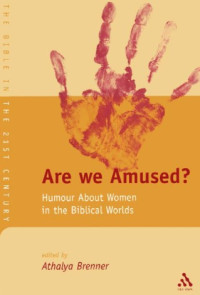 Image of Are We Amused?: Humour About Women In the Biblical World