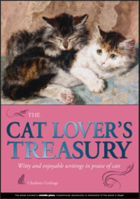 Image of The Cat Lover’s Treasury: Witty and Enjoyable Writings in Praise of Cats