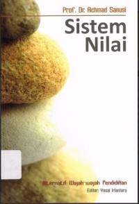 Image of Sistem Nilai: Alternatif Wajah-wajah Pendidikan (Cet. 3)