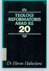 Image of THEOLOGIA REFORMATORIS ABAD KE 20