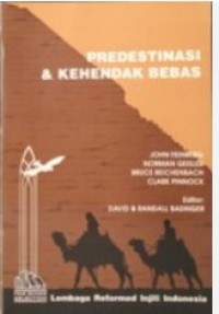 Image of PREDISTINASI & KEHENDAK BEBAS