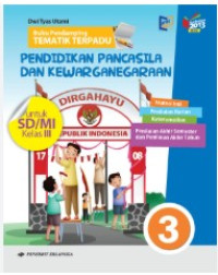 Image of PENDIDIKAN PANCASILA DAN KEWARGANEGARAAN KELAS 3