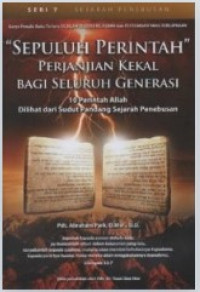 Image of Sepuluh Perintah: Perjanjian Kekal bagi Seluruh Generasi (10 Perintah Allah Dilihat dari Sudut Pandang Sejarah Penebusan) - Sejarah Penebusan, Seri 7